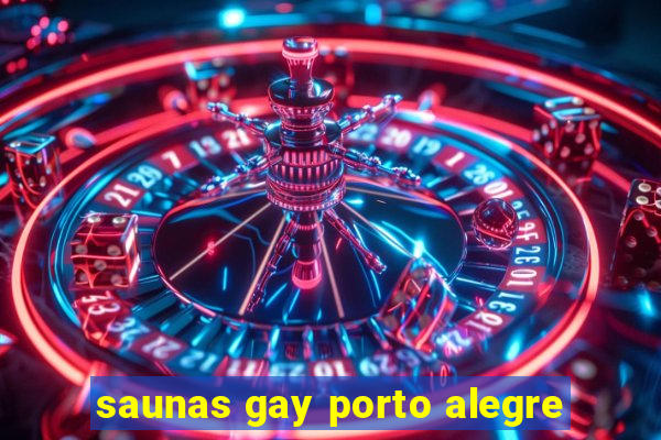 saunas gay porto alegre